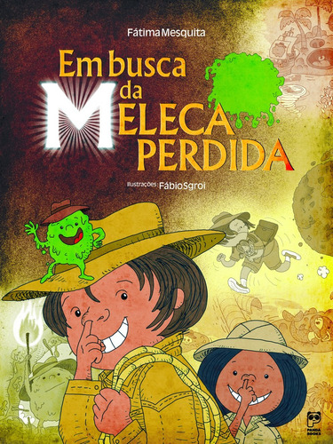 Em busca da meleca perdida, de Mesquita, Fatima. Editora Original Ltda., capa mole em português, 2011