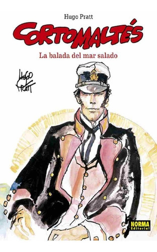 Corto Maltés 1. La Balada Del Mar Salado, De Aut. Editorial Norma En Español