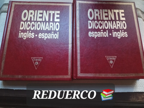 Oriente Diccionario Español Inglés 2 Tomos Inglés Español