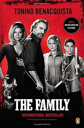 The Family: A Novel (movie Tie-in) By Tonino Benacquista