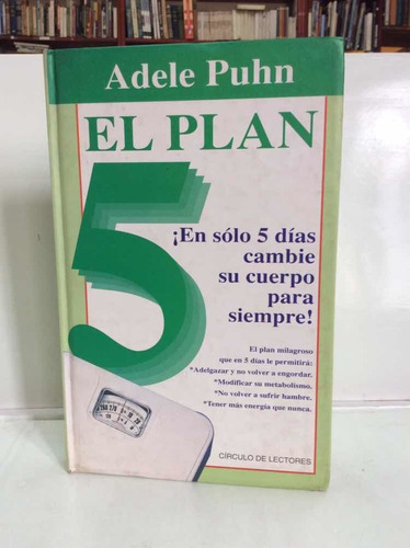 El Plan - Adele Puhn - Adelgazar - Metabolismo - Salud