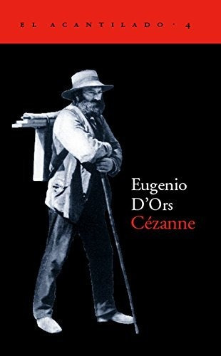 Cezanne - D'ors Eugenio - Editorial Acantilado - #w