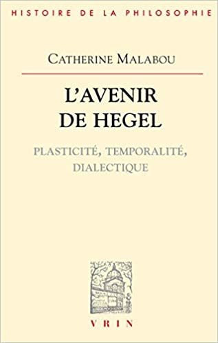 L'avenir De Hegel / Catherine Malabou