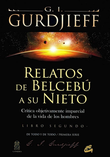 Relatos De Belcebú A Su Nieto (libro Segundo)