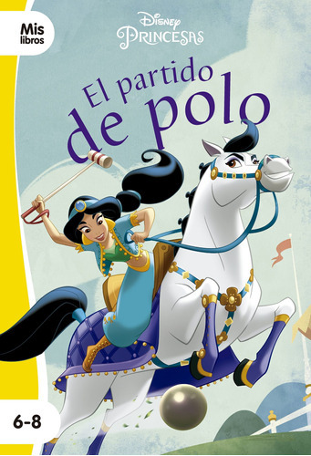 Princesas. El Partido De Polo - Disney  - * 