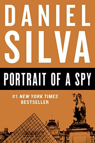 Portrait Of A Spy (gabriel Allon, 11), De Silva, Daniel. Editorial Harper Paperbacks, Tapa Blanda En Inglés