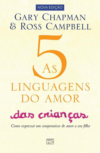 Libro: As 5 Linguagens Do Amor Das Crianças: Como Expressar 