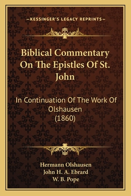 Libro Biblical Commentary On The Epistles Of St. John: In...