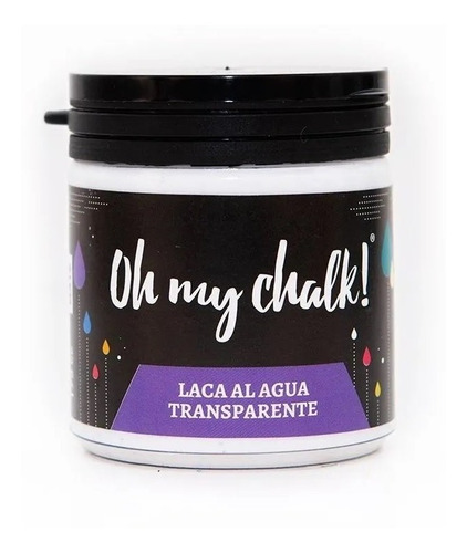 Laca Al Agua Transparente Satinada Oh My Chalk 175 Cc