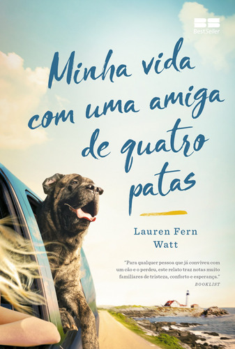 Minha vida com uma amiga de quatro patas, de Watt, Lauren Fern. Editora Best Seller Ltda, capa mole em português, 2021