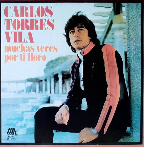 Disco Lp - Carlos Torres Vila / Muchas Veces Por Ti Lloro