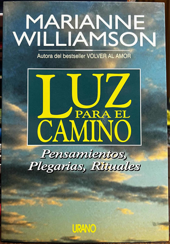 Luz Para El Camino - Marianne Williamson