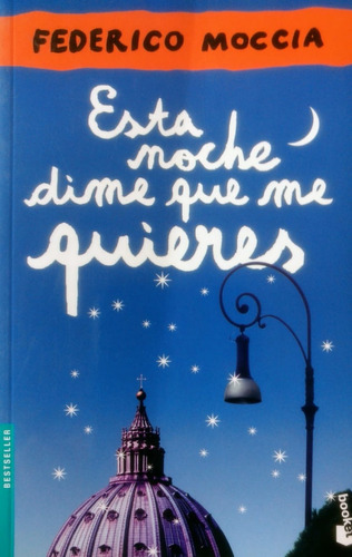 Esta Noche Dime Que Me Quieres (bestseller)