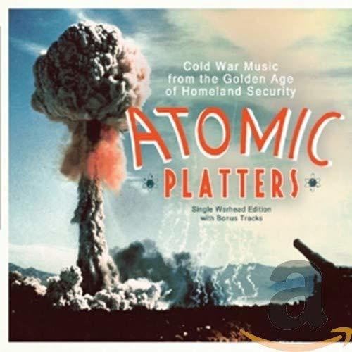 Cd Atomic Platters Cold War Music From Golden Age - Various