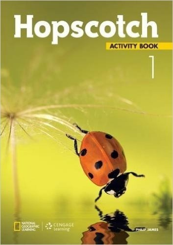 Hopscotch 1 - Activity Book - Cengage [national Geographic]