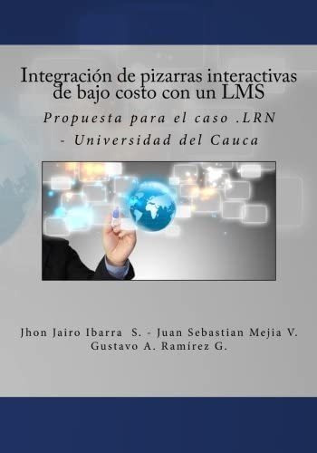 Libro: Integración De Pizarras Interactivas De Bajo Costo Co