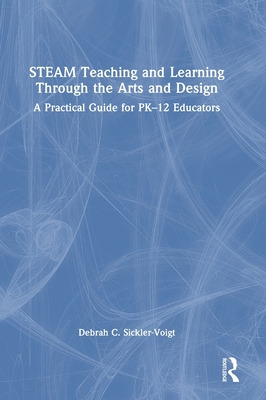 Libro Steam Teaching And Learning Through The Arts And De...