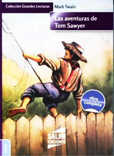 Las Aventuras De Tom Sawyer - Mark Twain - Libro + Envio Dia