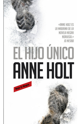 Hijo Unico,el - Holt,anne