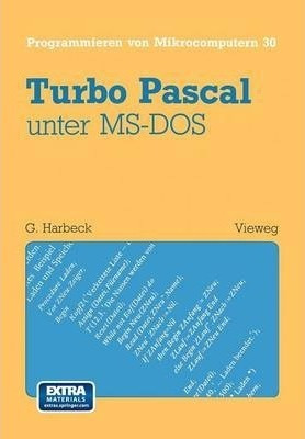 Turbo Pascal Unter Ms-dos - Gerd Harbeck