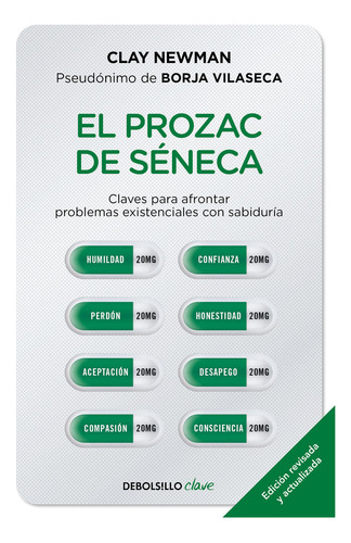 El Prozac De Séneca ( Libro Original )