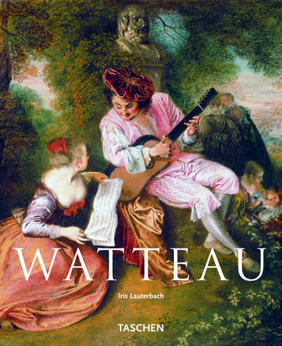 Watteau, de Lauterbach, Iris. Editora Paisagem Distribuidora de Livros Ltda., capa mole em português, 2010