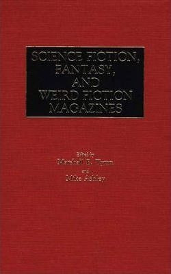 Science Fiction, Fantasy, And Weird Fiction Magazines - M...