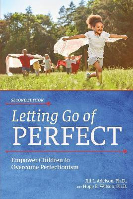 Libro Letting Go Of Perfect : Empower Children To Overcom...