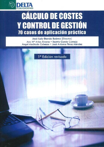 Libro Cálculo De Costes Y Control De Gestión De José Luis Ga