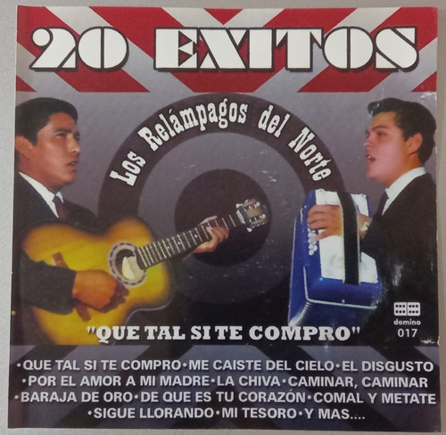 Los Relampagos Del Norte - Que Tal Si Te Compro (cd Original