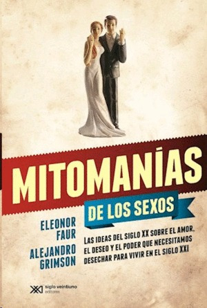 Libro Mitomanías De Los Sexos Nuevo