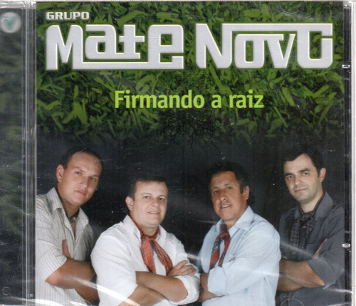 Cd Grupo Mate Novo Firmando A Raiz 