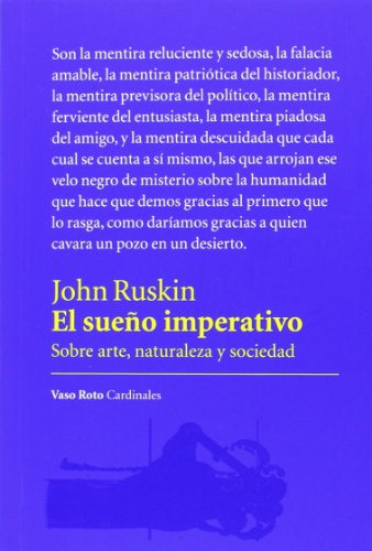 El Sueño Imperativo: Sobre Arte Naturaleza Y Sociedad: 1 -ca