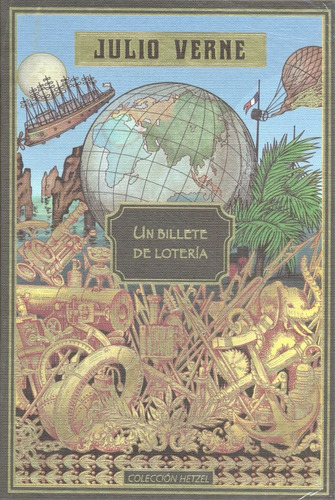 Julio Verne - Un Billete De Lotería - Colección Hetzel