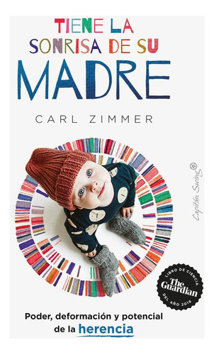 Libro: Tiene La Sonrisa De Su Madre. Zimmer, Carl. Capitan S