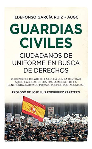 Libro Guardias Civiles De García Ruiz Ildefonso Almuzara
