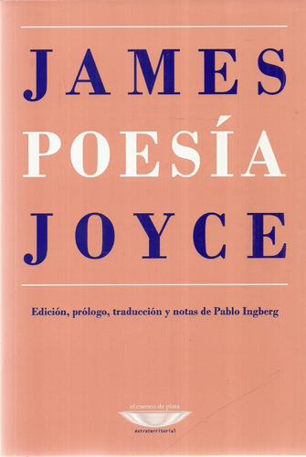 James Joyce. Poesía.  Nuevo Bilingüe
