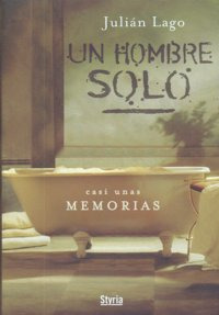 Un Hombre Solo (libro Original)