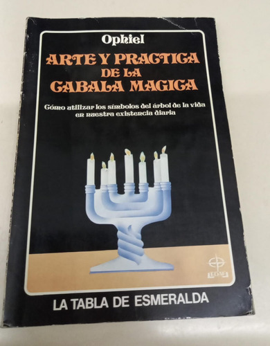 Arte Y Practica De La Cabala Magica * Ophiel