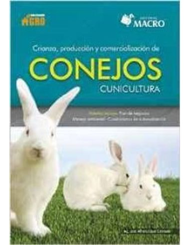 Libro Crianza Y Comercializacion De Conejos