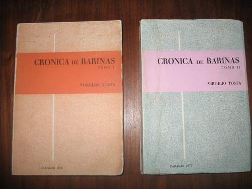 Crónicas De Barinas, Virgilio Tosta