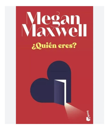 Quién Eres Megan Maxwell