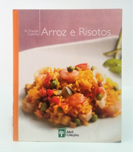 Livro Arroz E Risotos Coleção A Grande Cozinha Ed Abril Tk0b