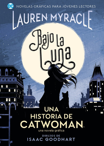 Cómic, Dc, Bajo La Luna: Una Historia De Catwoman Ovni Press