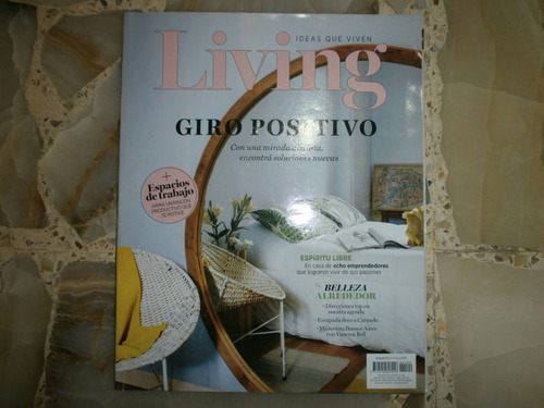 Revista Living Ideas Que Viven Mayo 2017 Numero 109 Trabajo