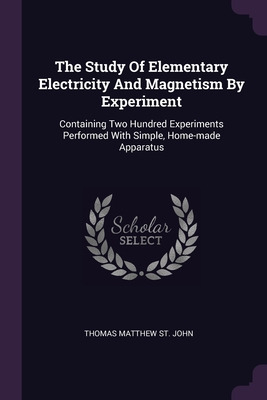 Libro The Study Of Elementary Electricity And Magnetism B...