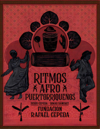 Ritmos Afro Puertorriqueãâ±os / Afro Puerto Rican Rhythms, De Sanchez, Dimas. Editorial Lulu Pr, Tapa Blanda En Español