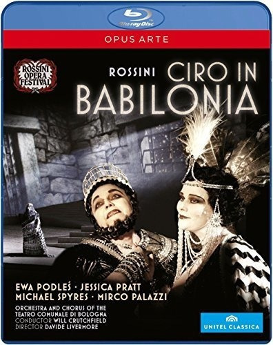 Rossini: Ciro En Babilonia [blu-ray]