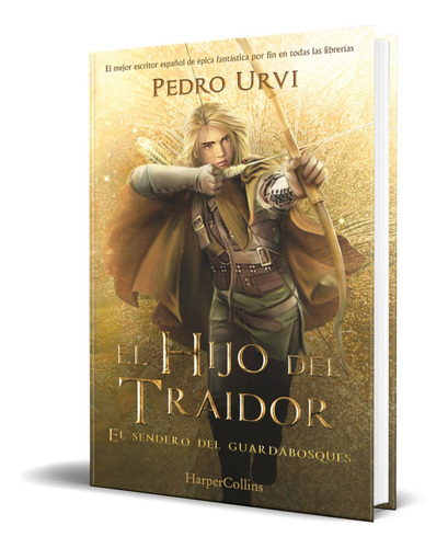 Libro El Hijo Del Traidor [ Pedro Urvi ] Original 