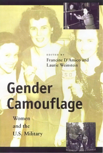 Gender Camouflage, De Francine J. D'amico. Editorial New York University Press, Tapa Dura En Inglés